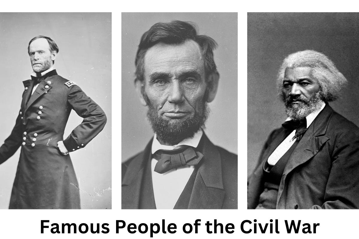 Famous People of the Civil War