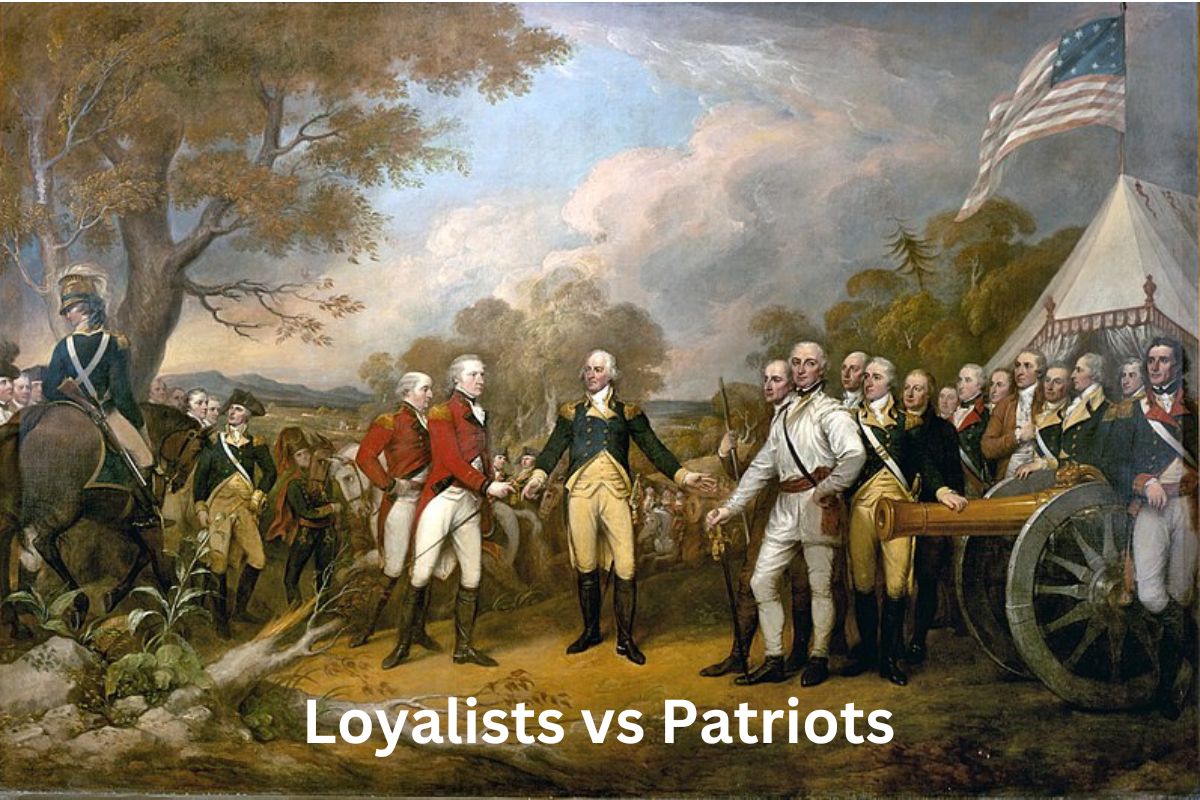 Loyalists vs Patriots