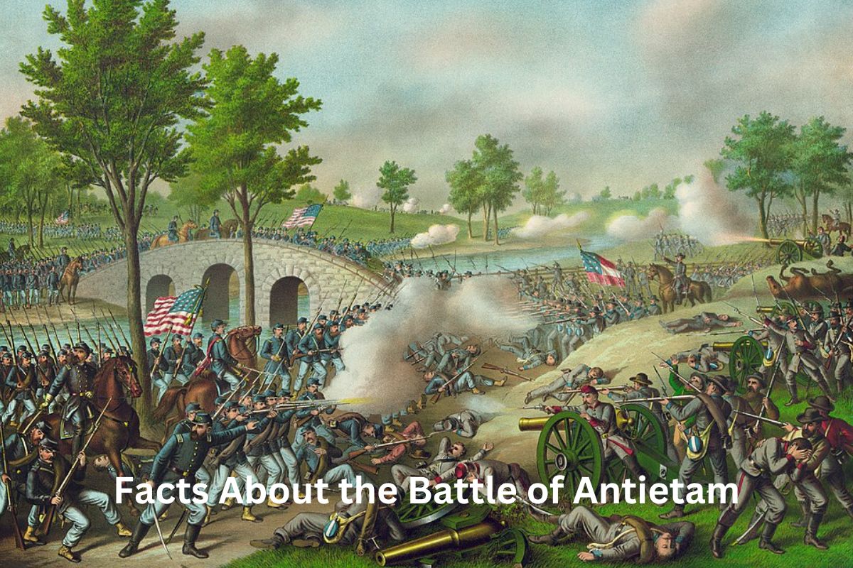 Facts About the Battle of Antietam