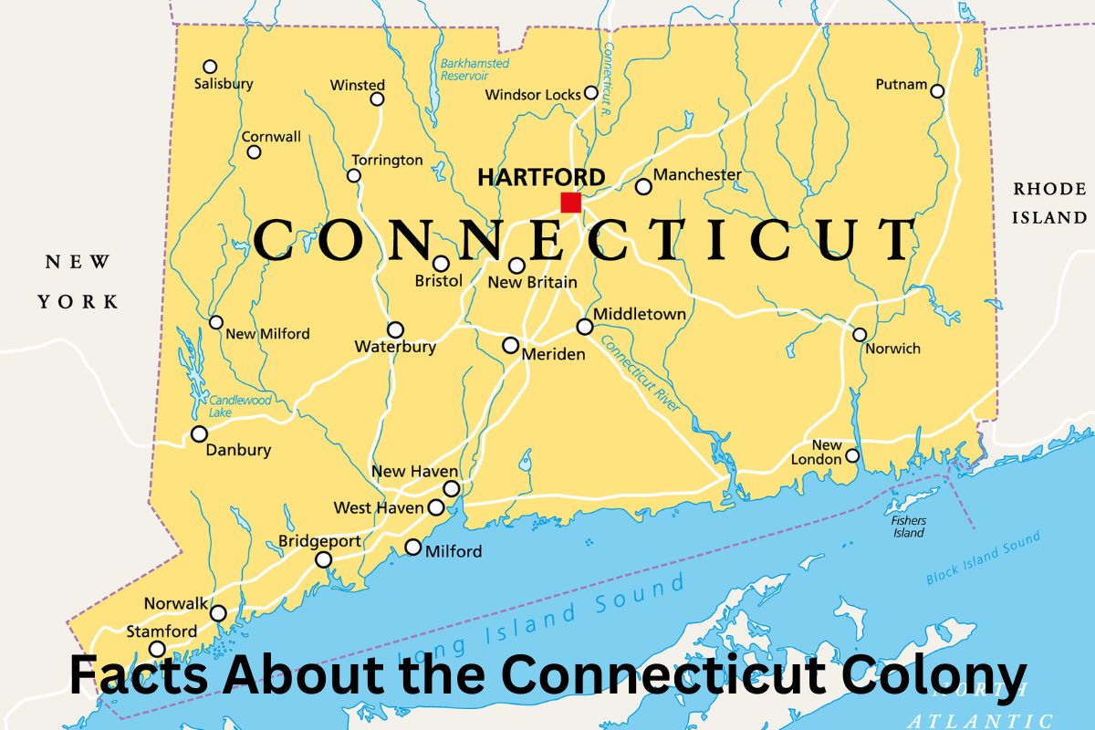 Facts About the Connecticut Colony