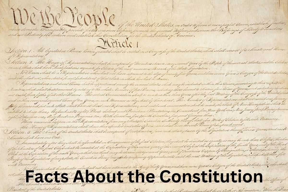 Facts About the Constitution