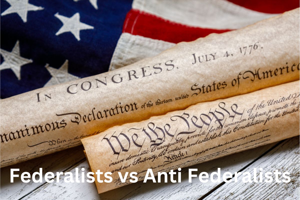 Federalists vs Anti Federalists