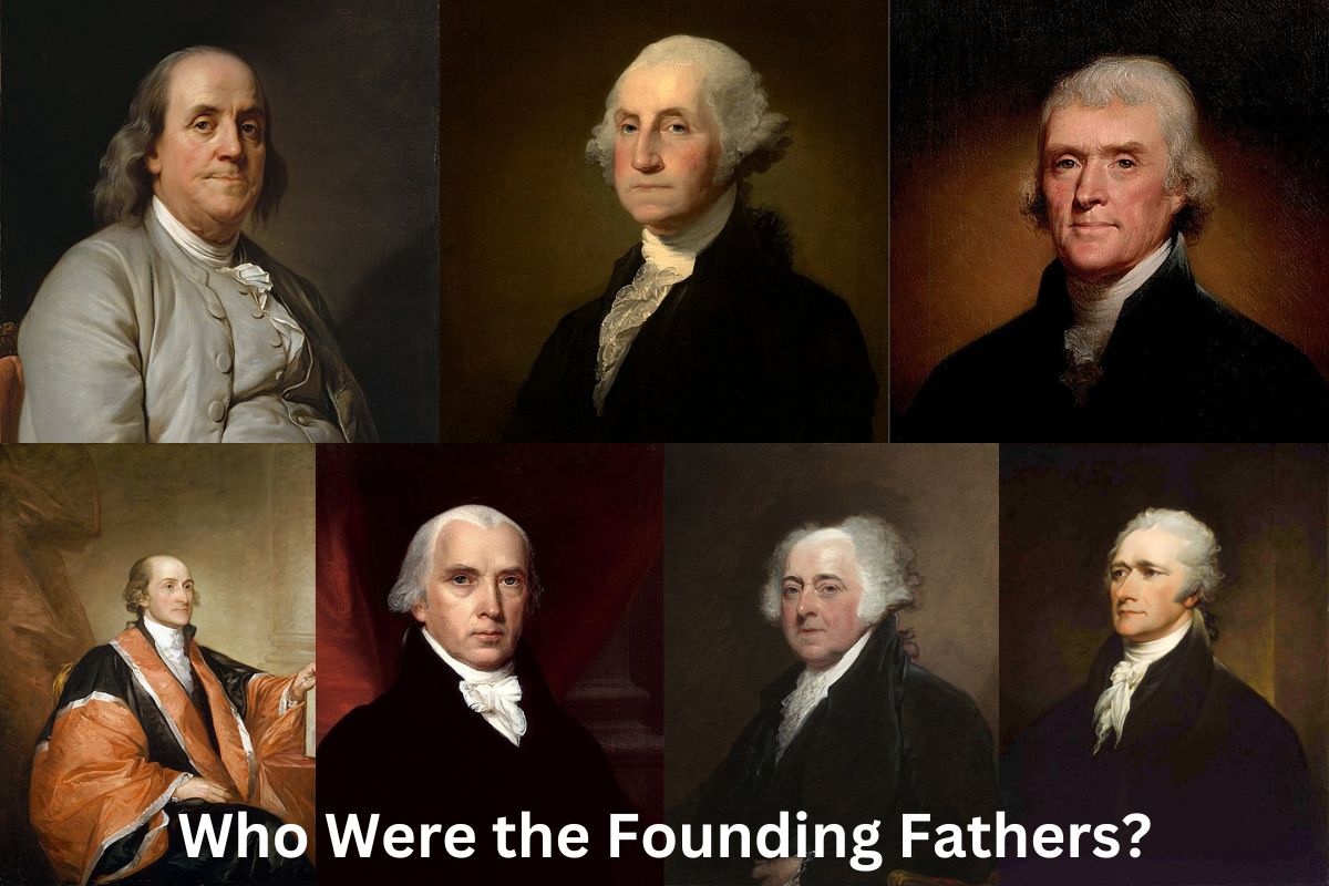 Who Were the Founding Fathers? - Have Fun With History