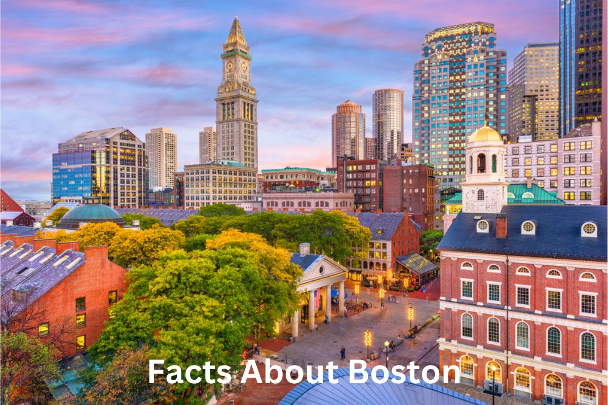 Facts About Boston
