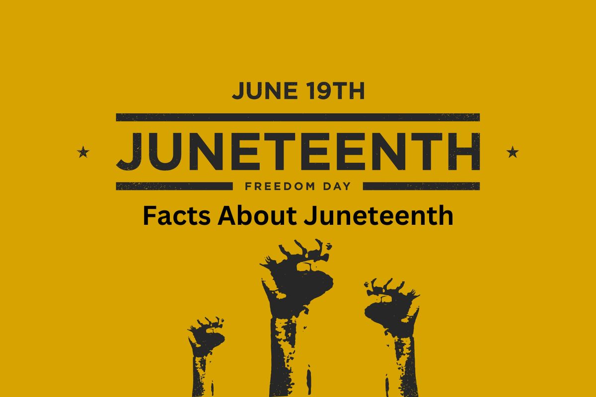 Facts About Juneteenth