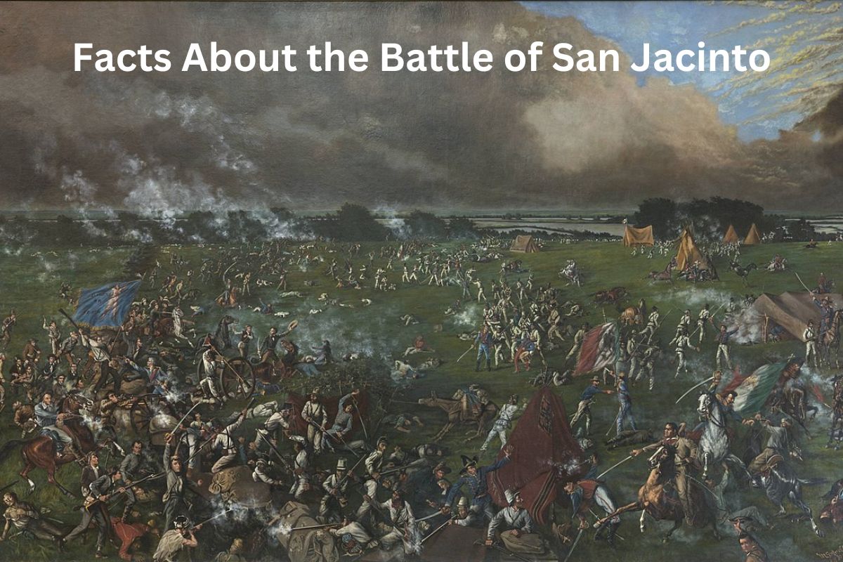 Facts About the Battle of San Jacinto