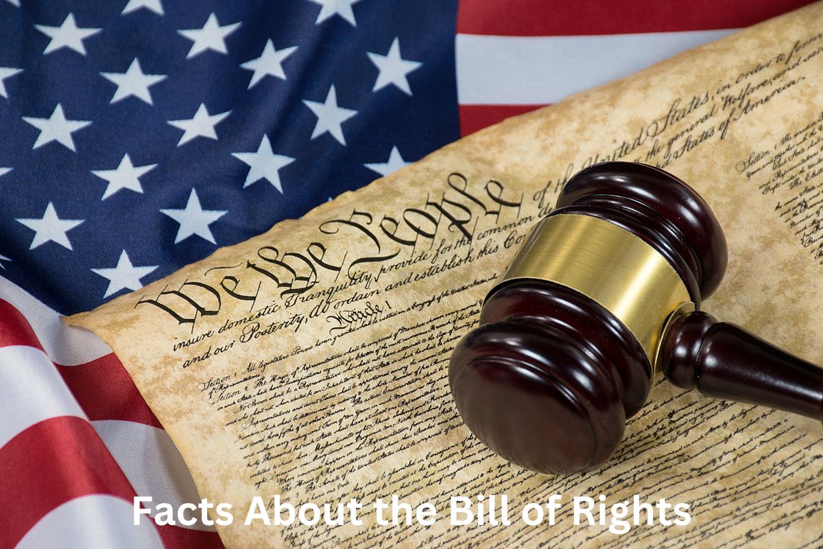 Facts About the Bill of Rights