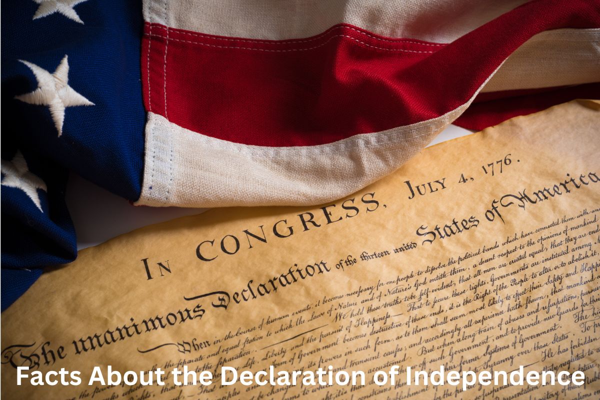 Facts About the Declaration of Independence