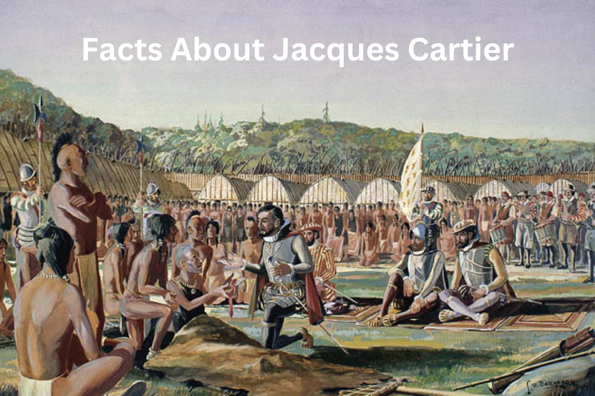 Facts About Jacques Cartier