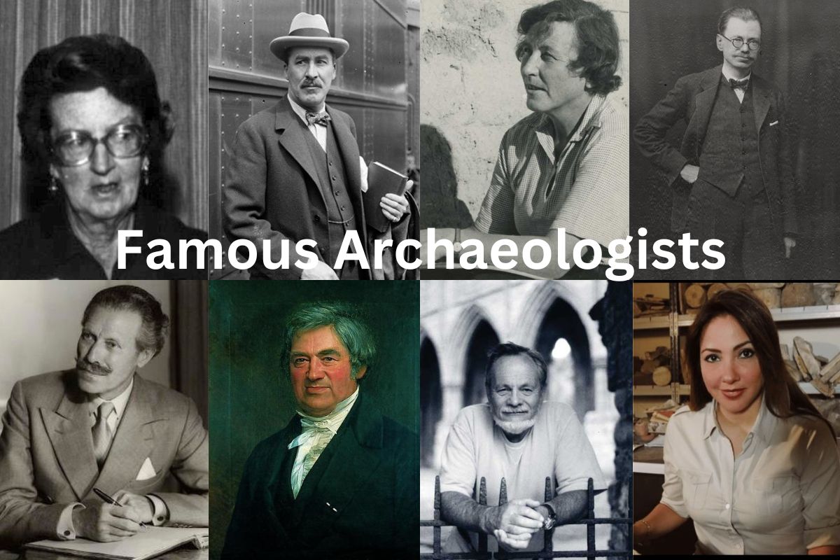 Famous Archaeologists