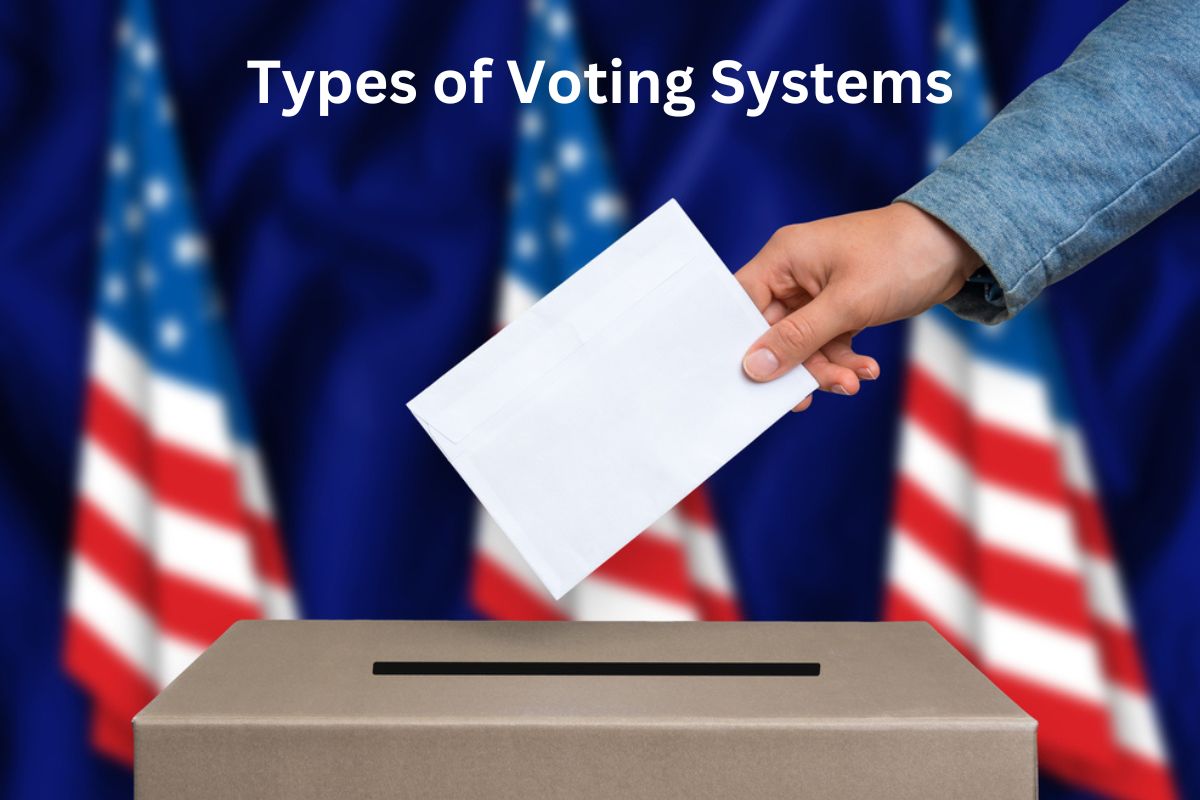 Types of Voting Systems