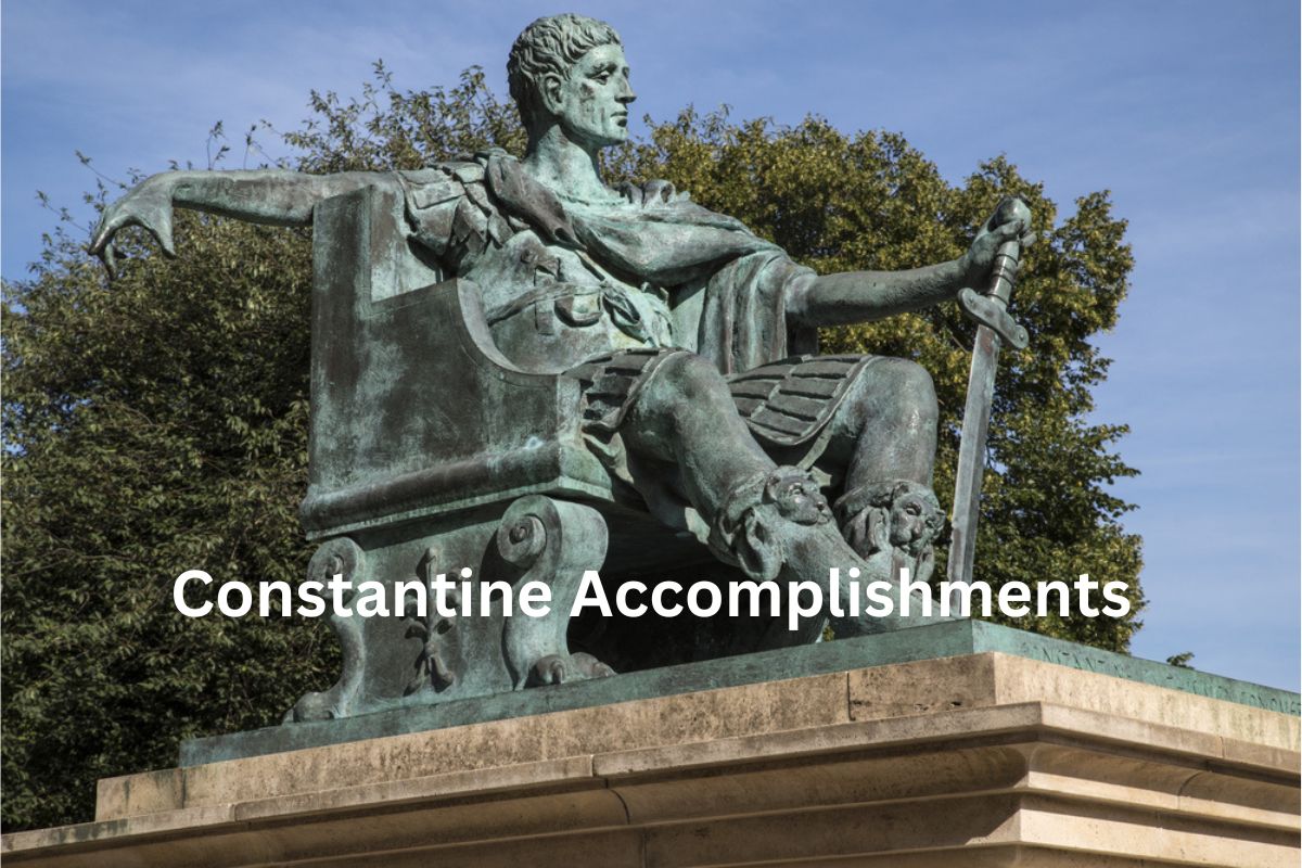 Constantine Accomplishments