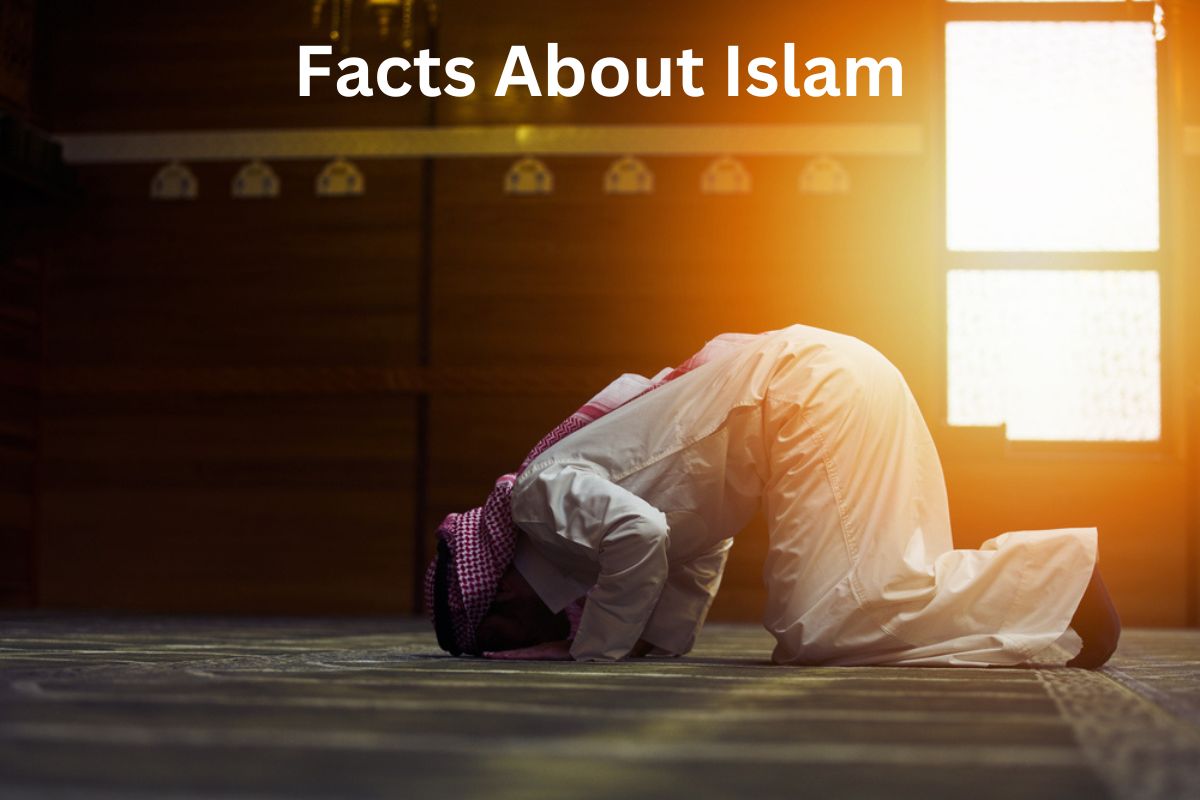 Facts About Islam