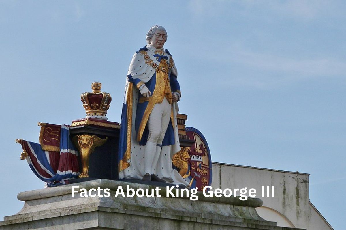 Facts About King George III