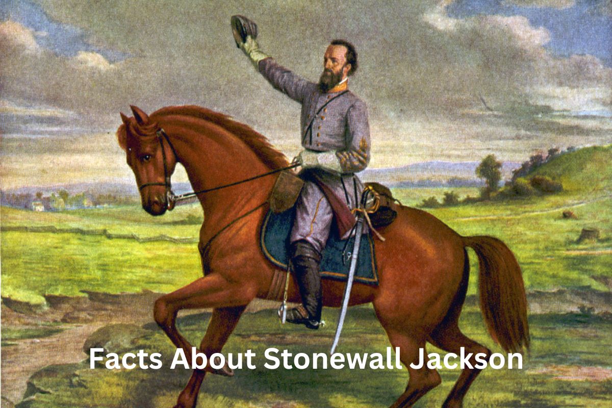 Facts About Stonewall Jackson