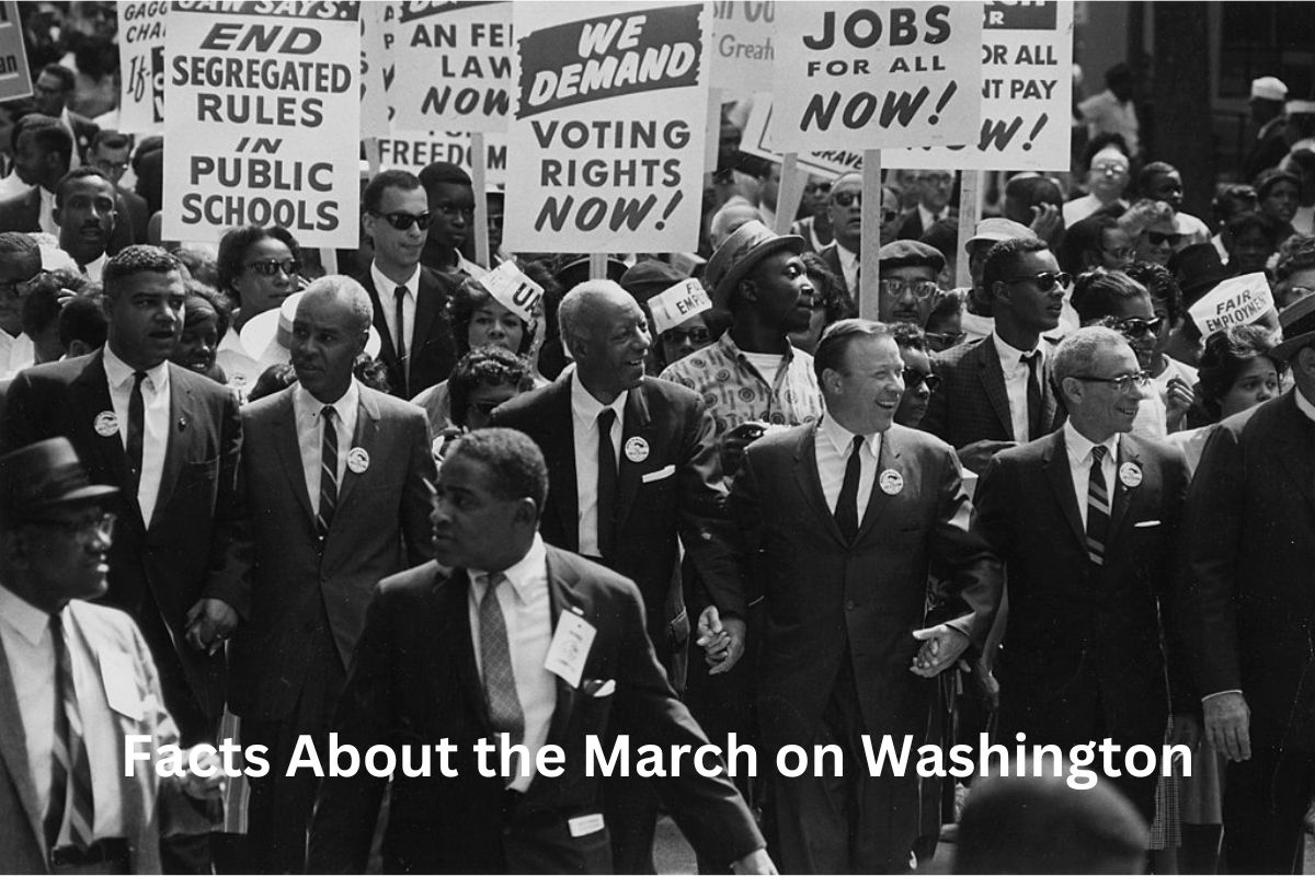 Facts About the March on Washington