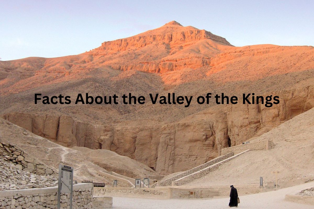 Facts About the Valley of the Kings