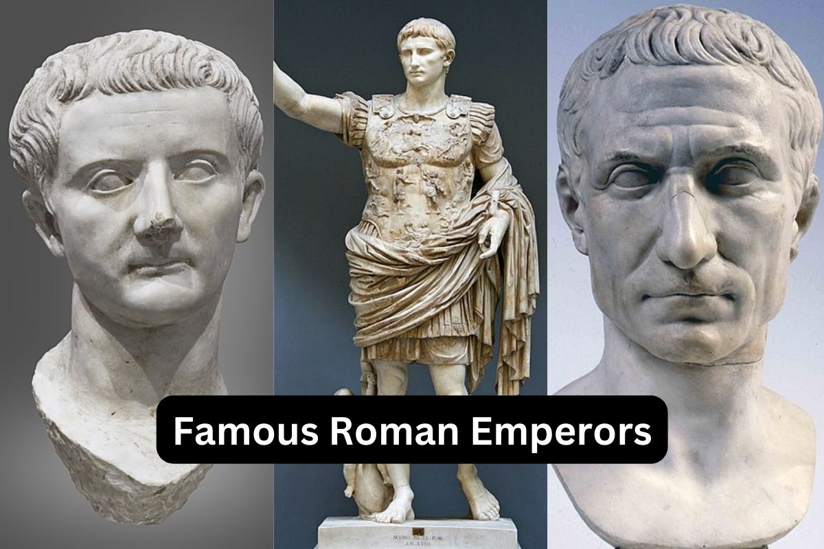 Famous Roman Emperors