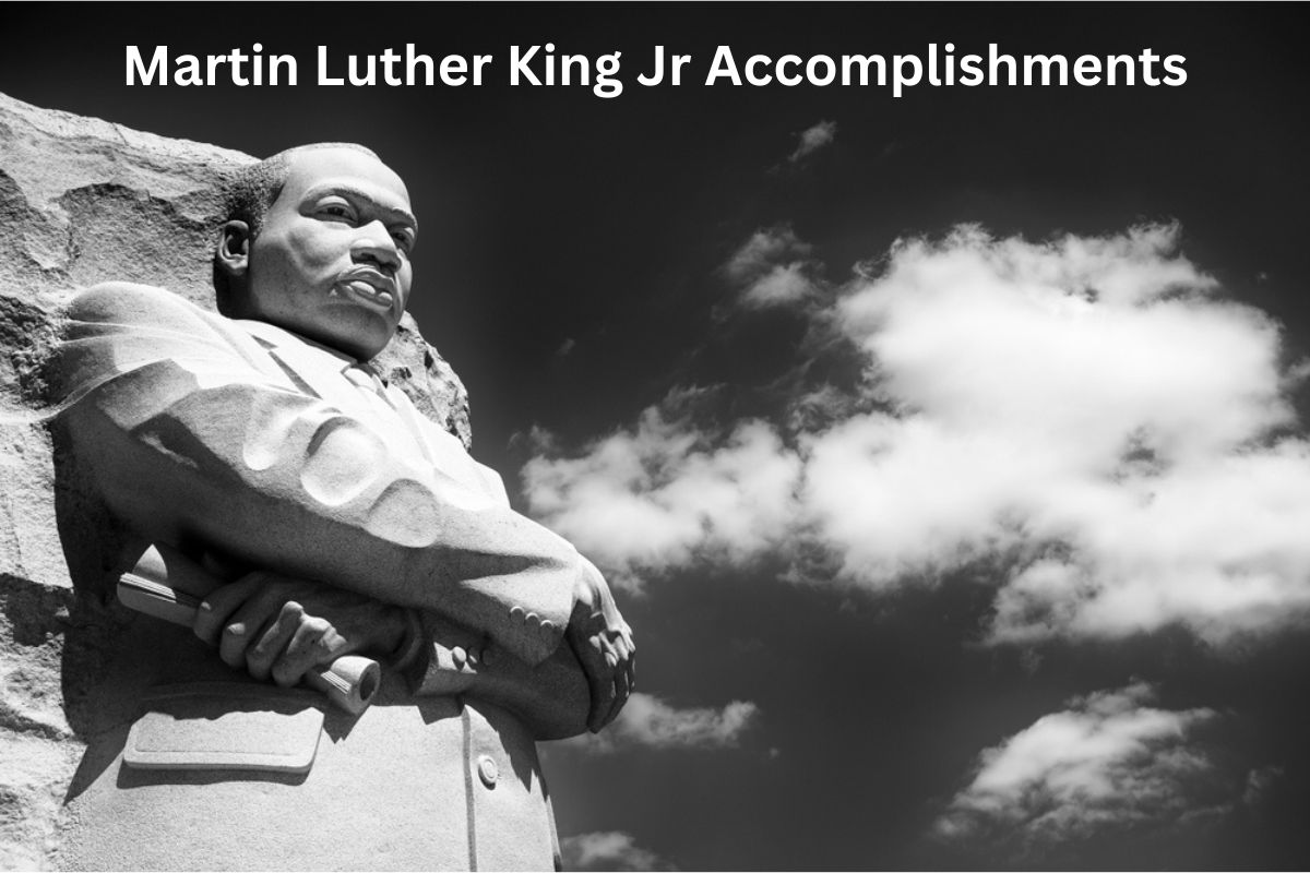 Martin Luther King Jr Accomplishments
