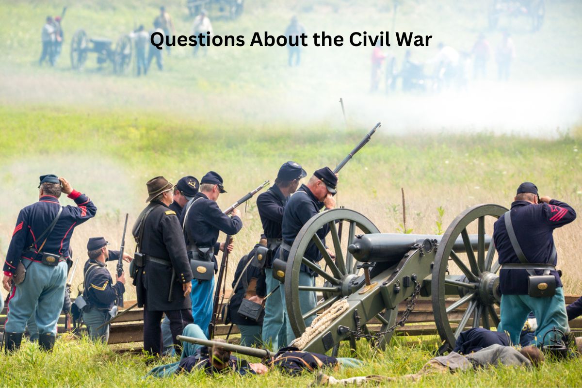 Questions About the Civil War