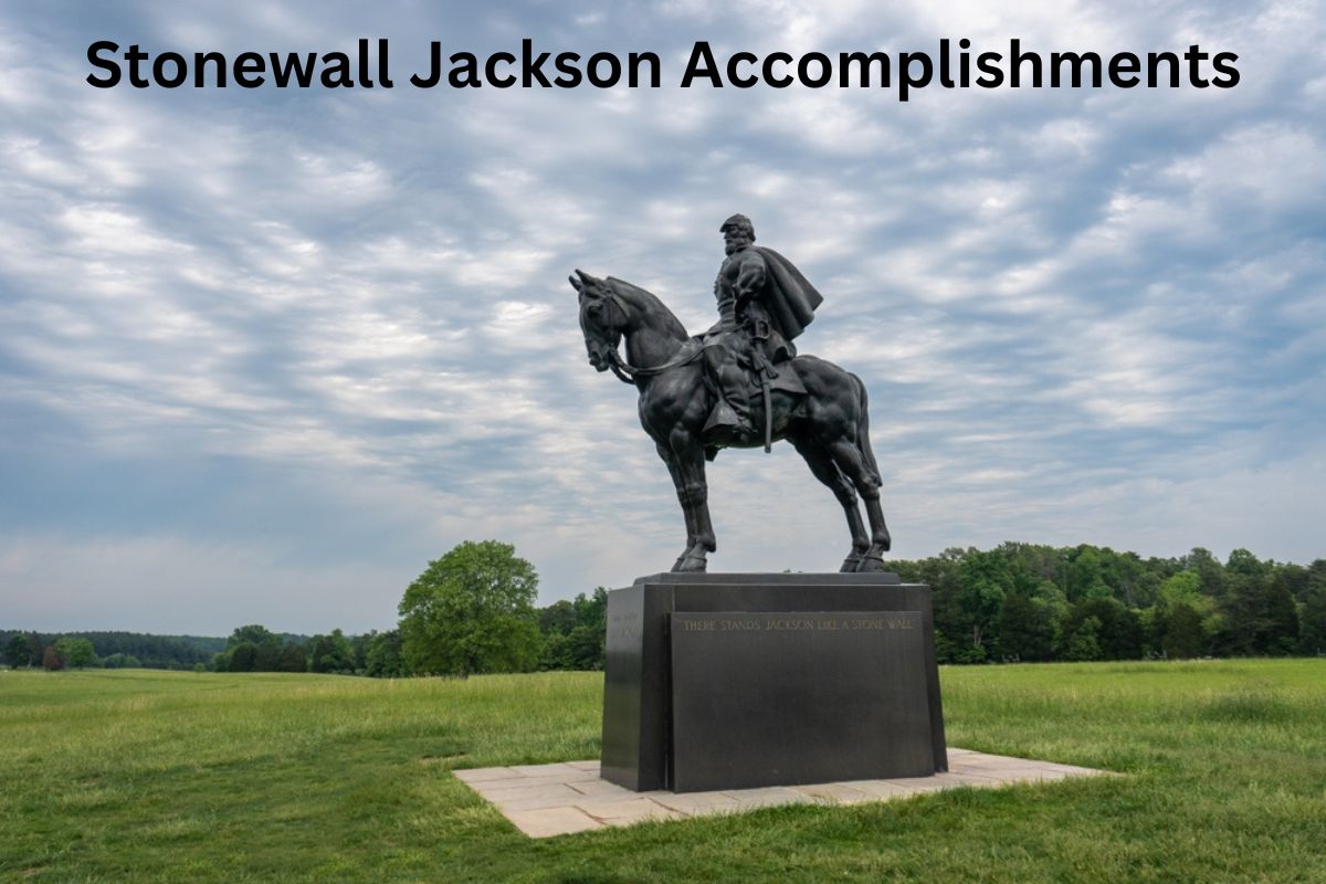 Stonewall Jackson Accomplishments