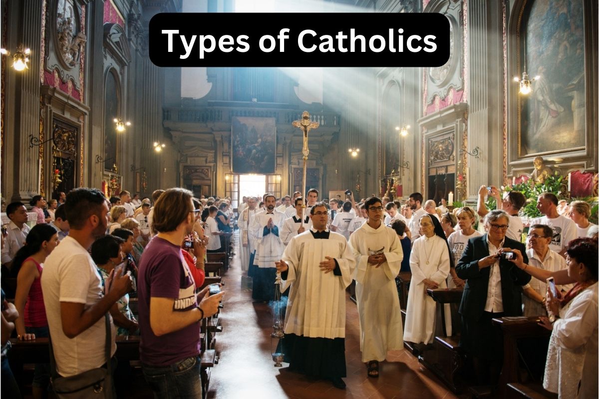 Types of Catholics
