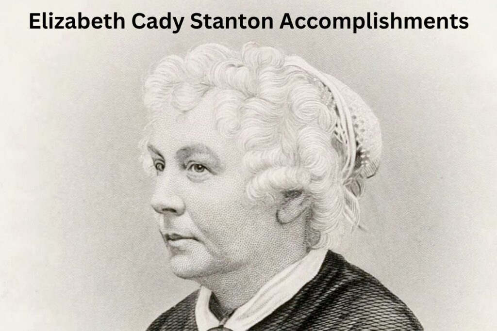 10 Elizabeth Cady Stanton and Achievements Have Fun