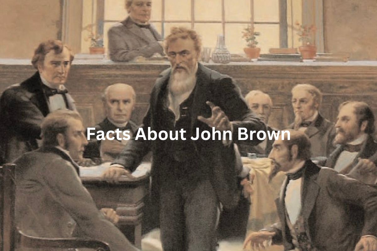 Facts About John Brown