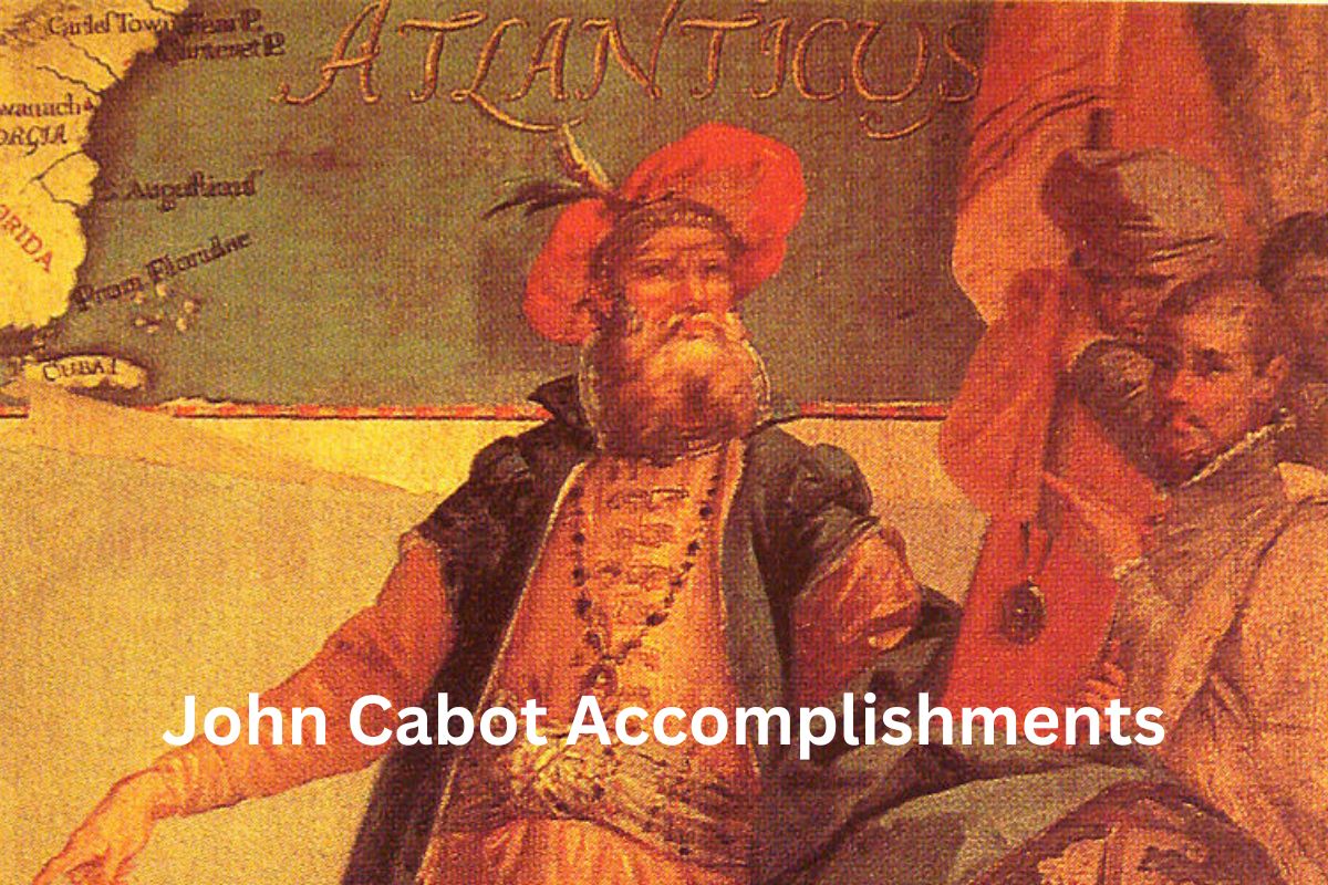 John Cabot Accomplishments