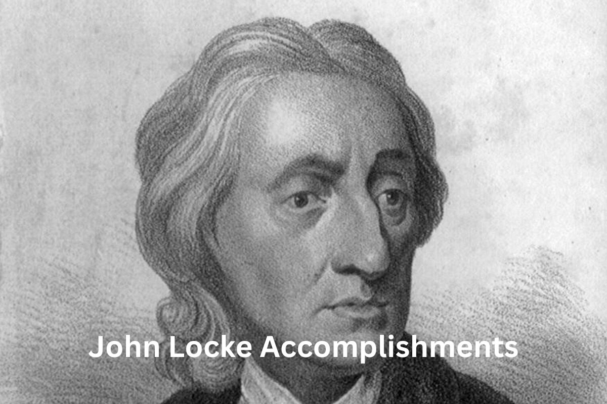 John Locke Accomplishments