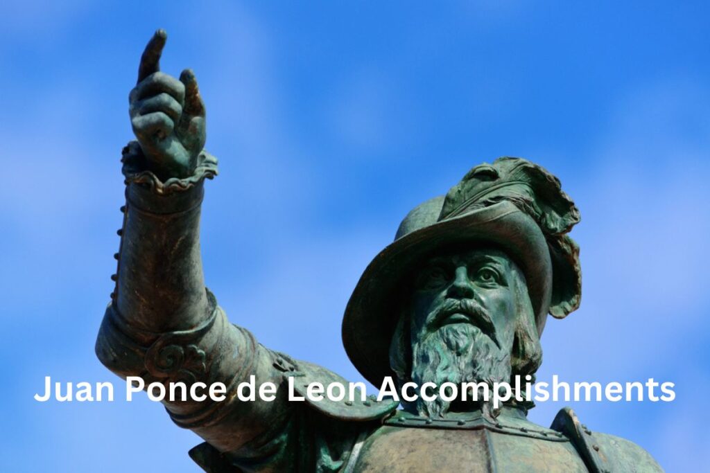 10 Juan Ponce de Leon and Achievements Have Fun With
