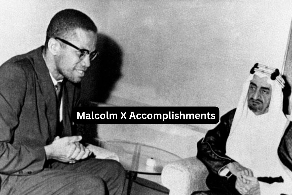 Malcolm X Accomplishments