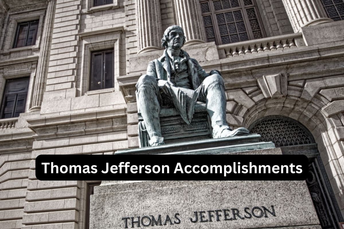 Thomas Jefferson Accomplishments