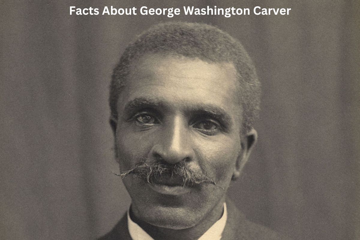 Facts About George Washington Carver