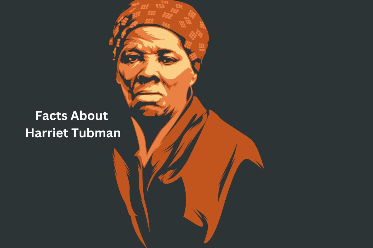 Facts About Harriet Tubman