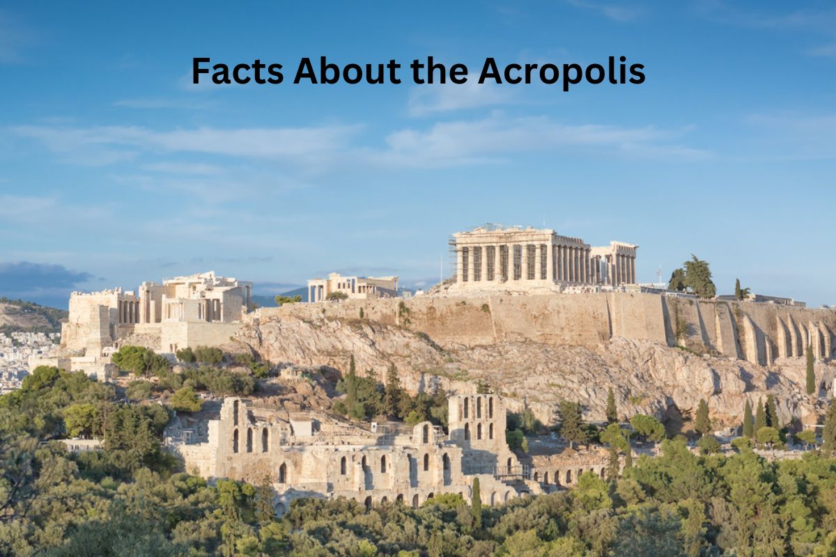 Facts About the Acropolis