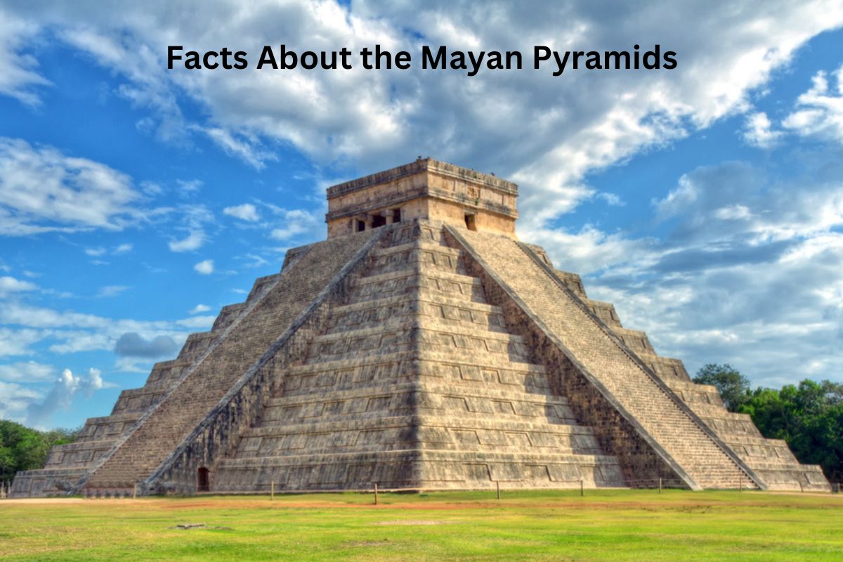 Facts About the Mayan Pyramids