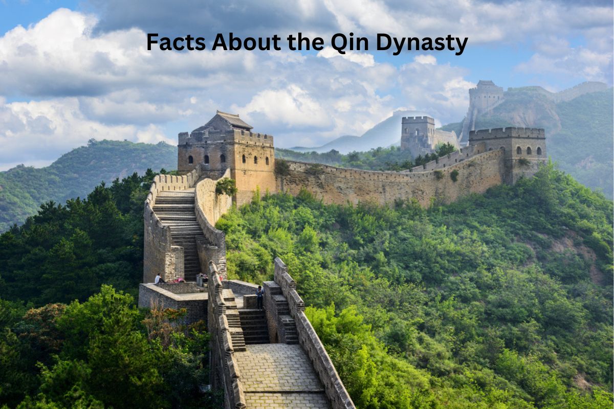 Facts About the Qin Dynasty