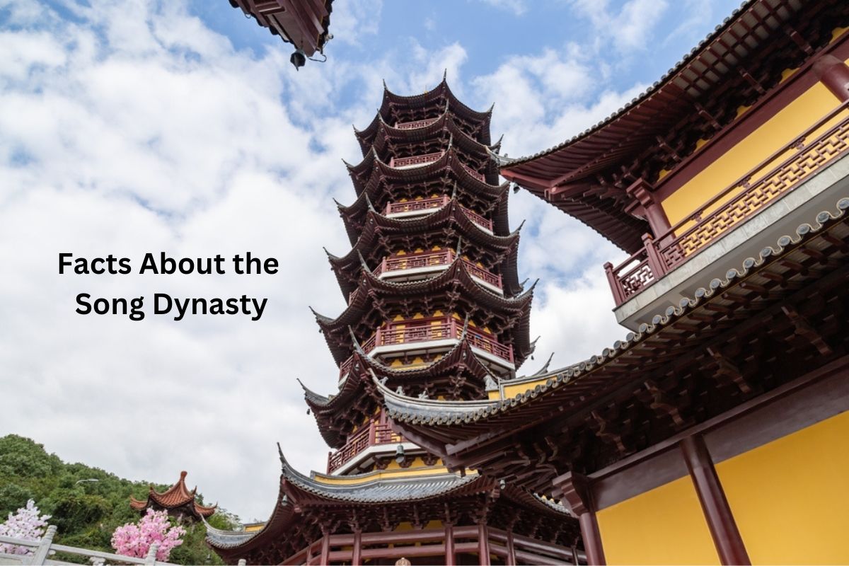 Facts About the Song Dynasty