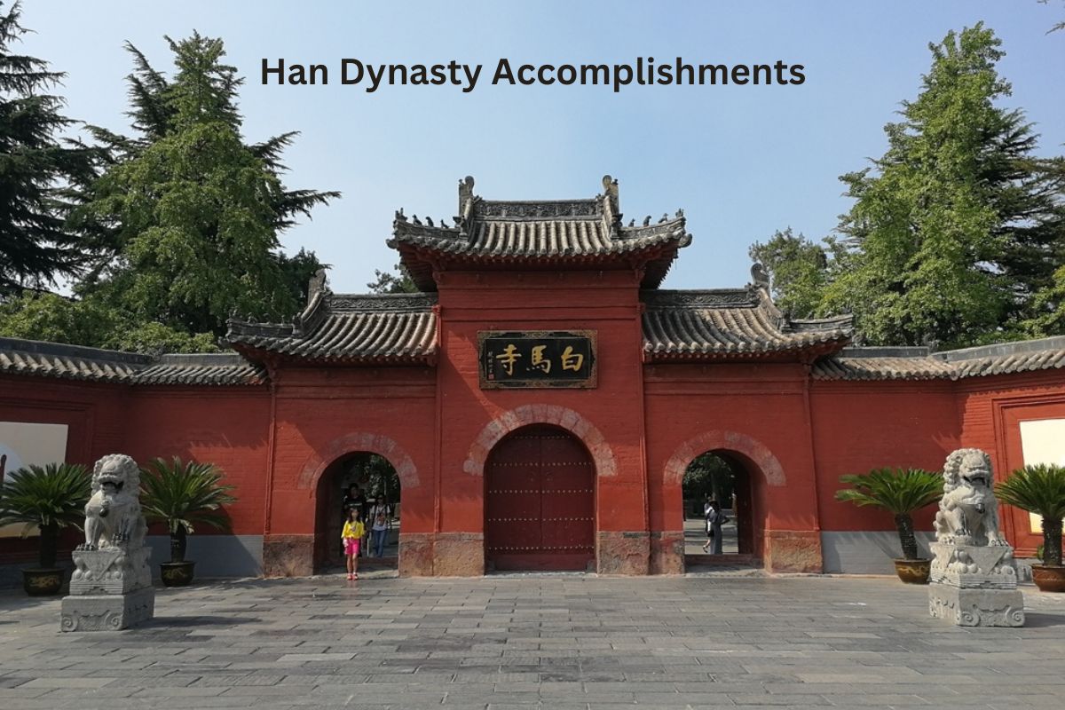 Han Dynasty Accomplishments