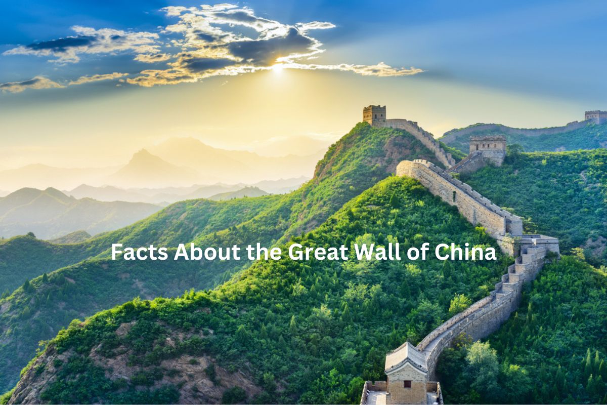 Facts About the Great Wall of China