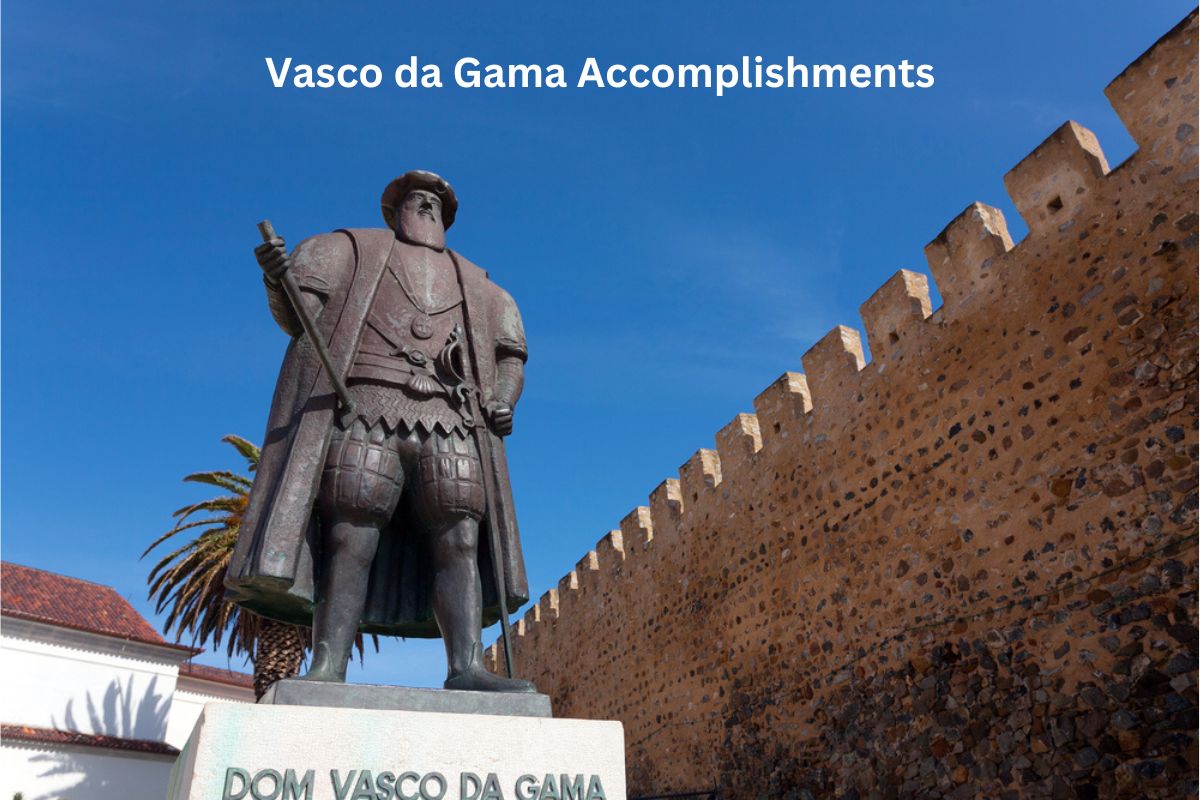 Vasco da Gama Accomplishments