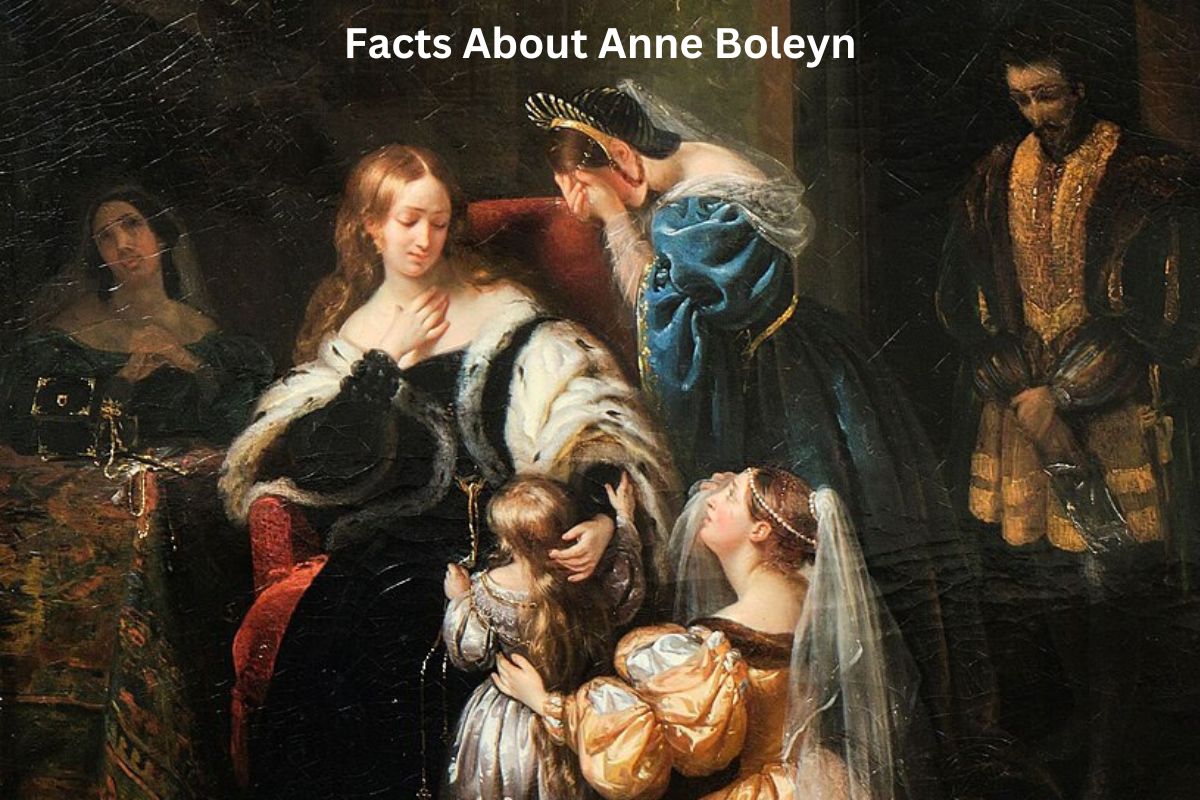 Facts About Anne Boleyn