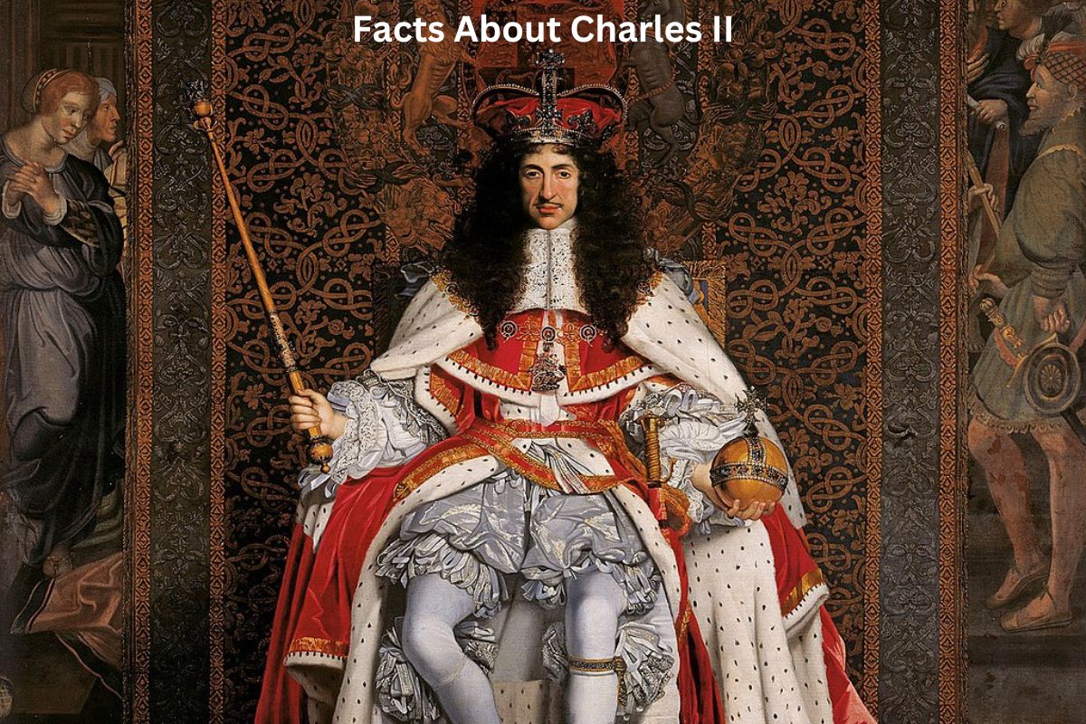 Facts About Charles II