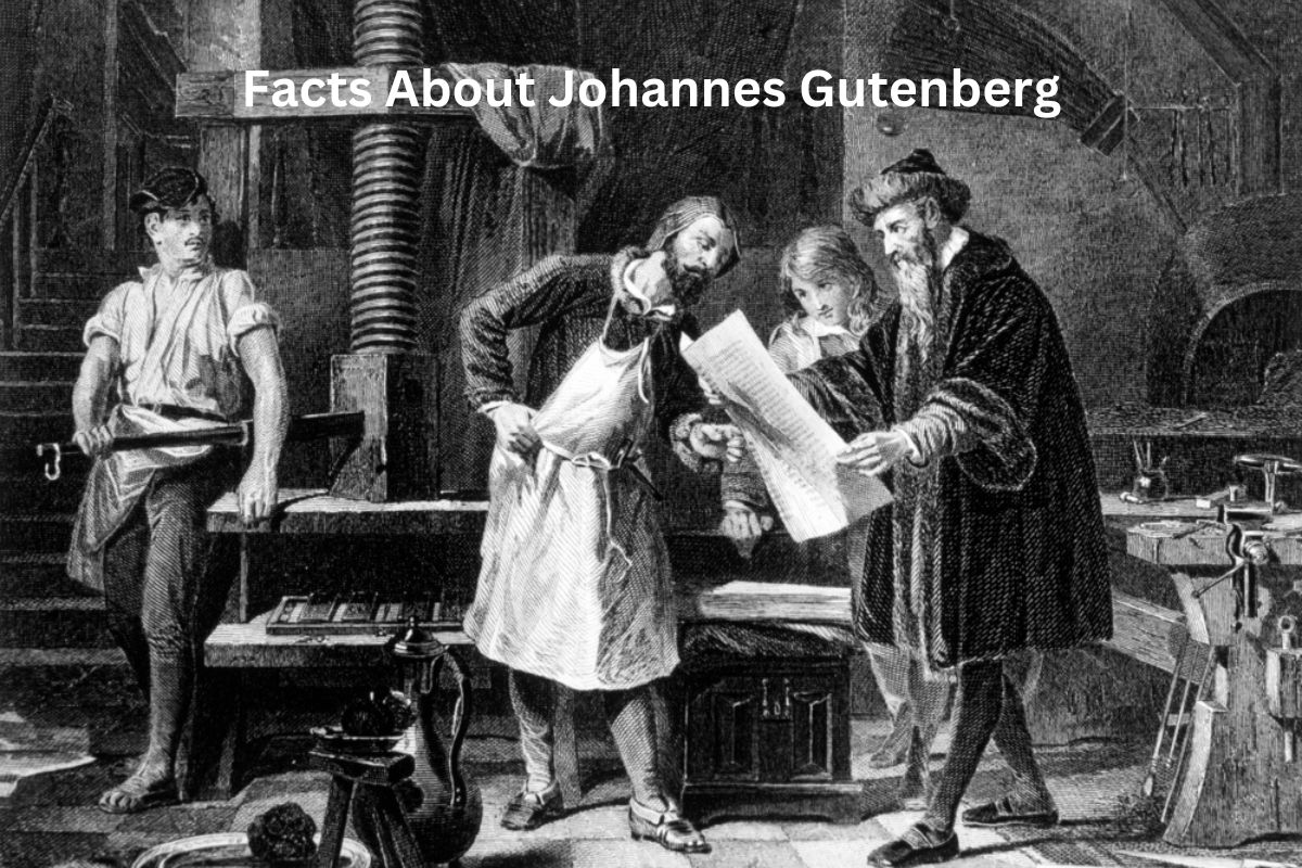 Facts About Johannes Gutenberg