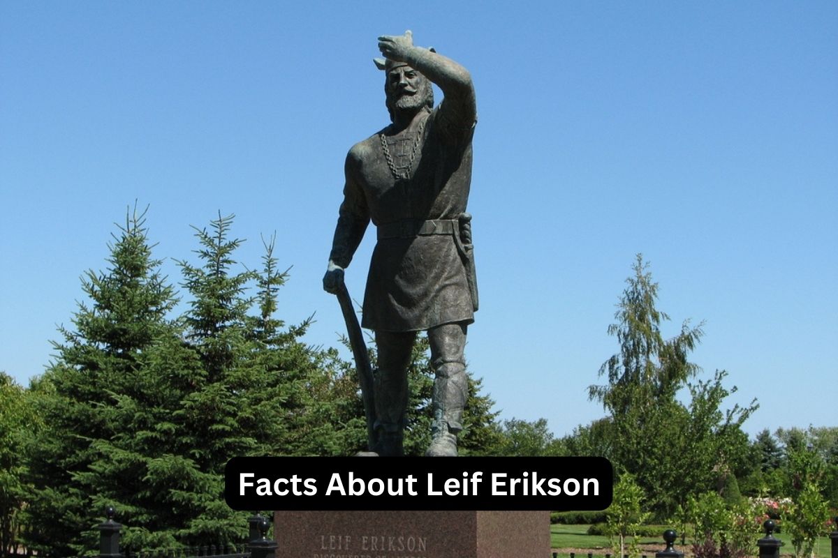 Facts About Leif Erikson