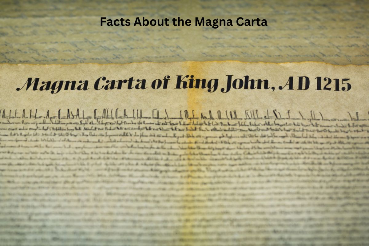 Facts About the Magna Carta