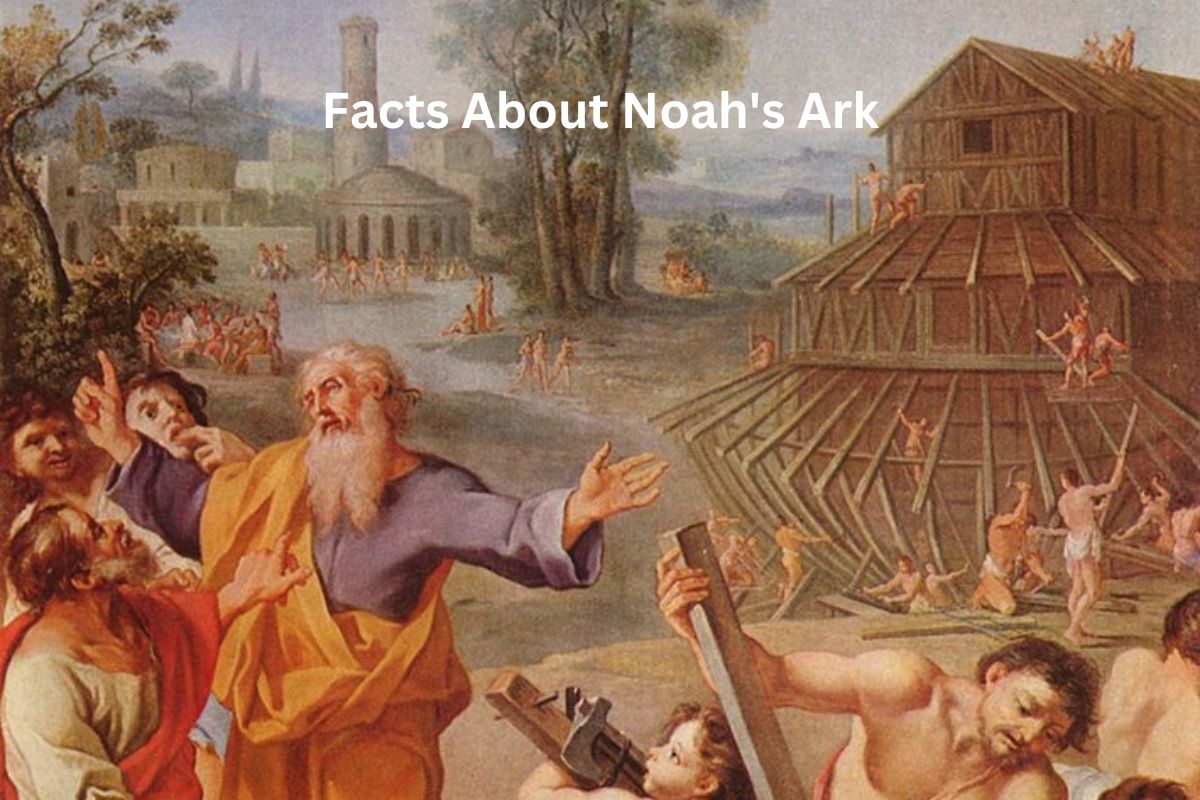 Facts About Noah's Ark