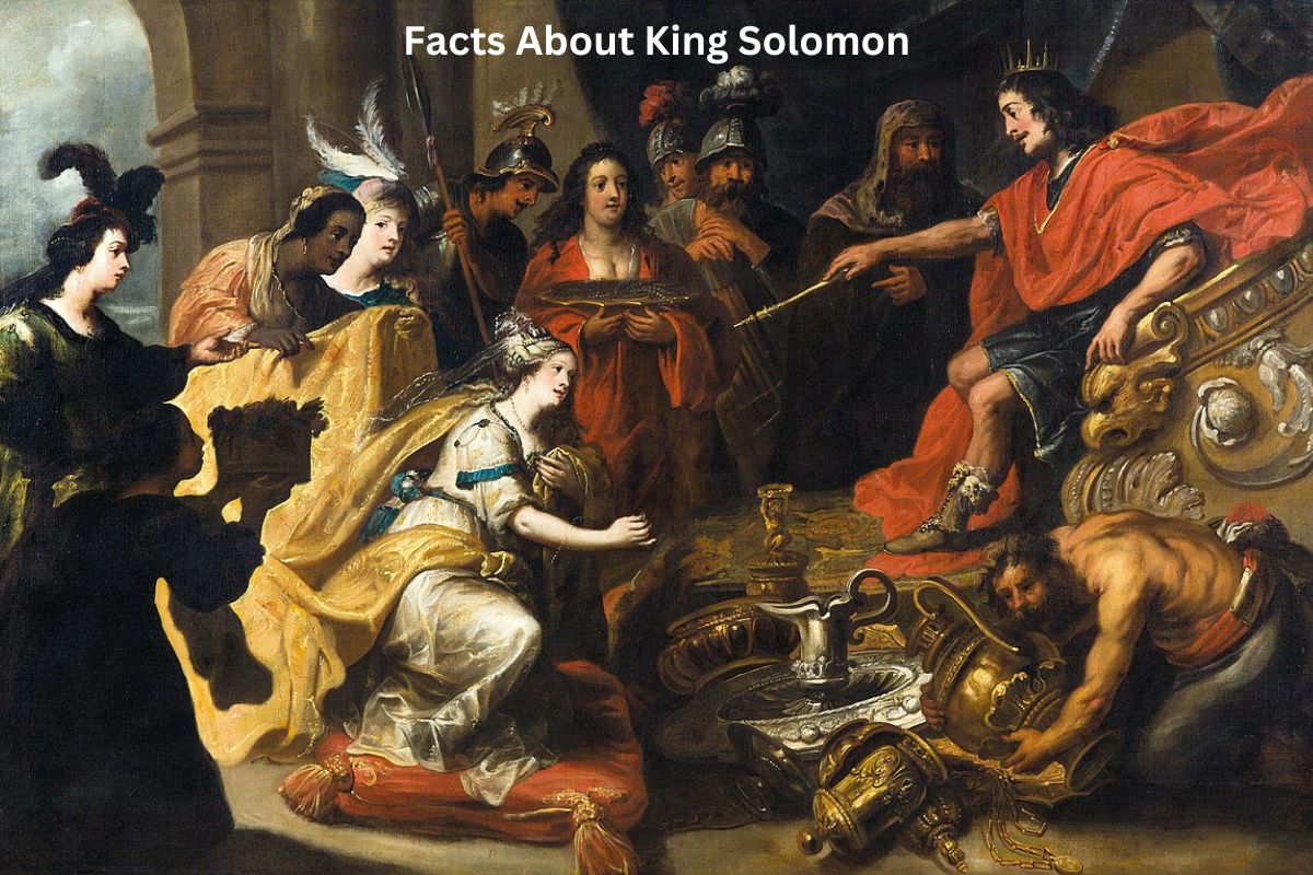 Facts About King Solomon