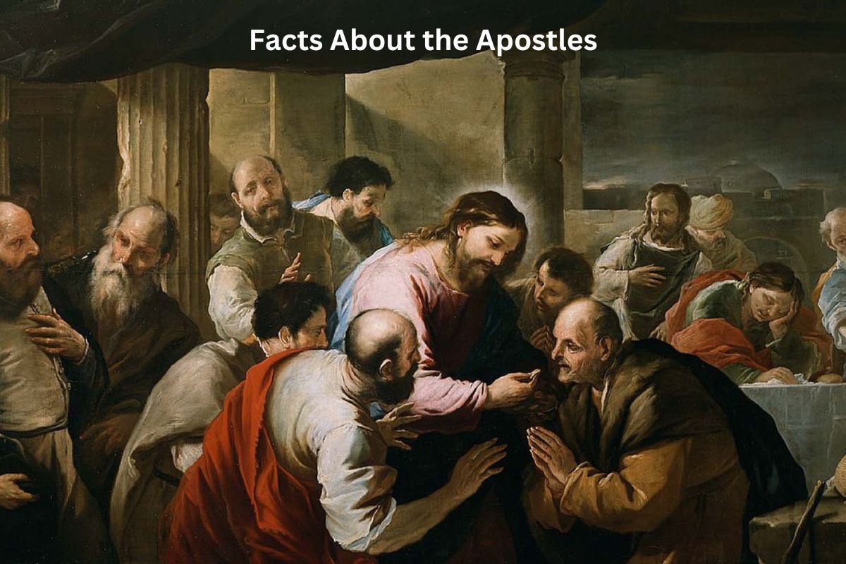 Facts About the Apostles